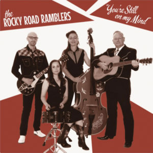 Rocky Road Ramblers – You’re Still On My Mind